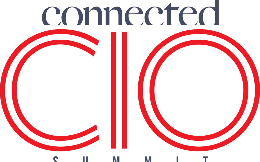 The Connected CIO Summit